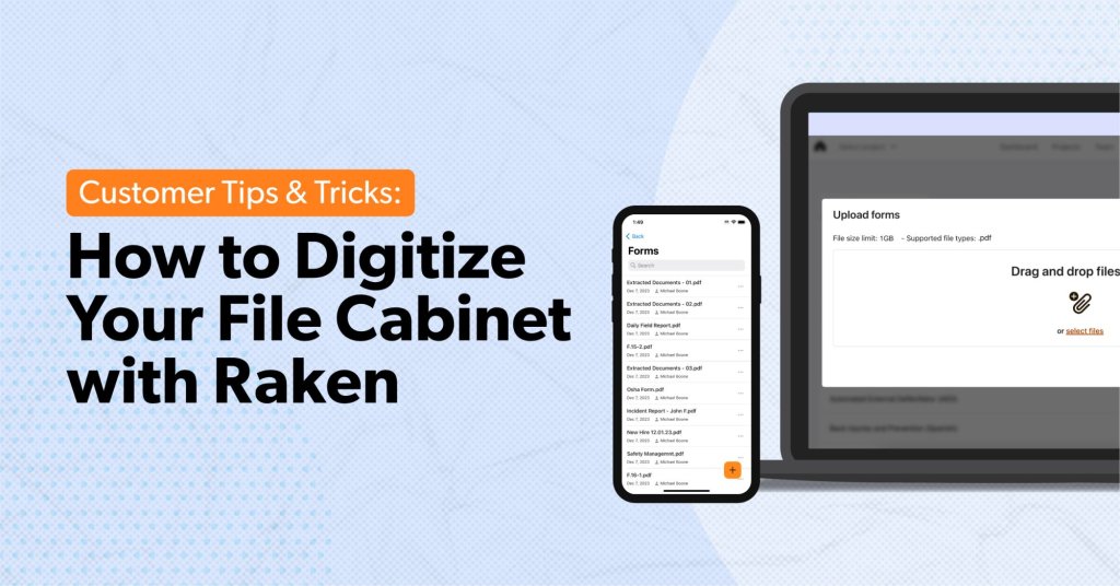 How to digitize your file cabinet with Raken.