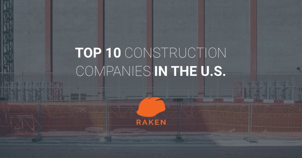 top 10 construction companies in the us.